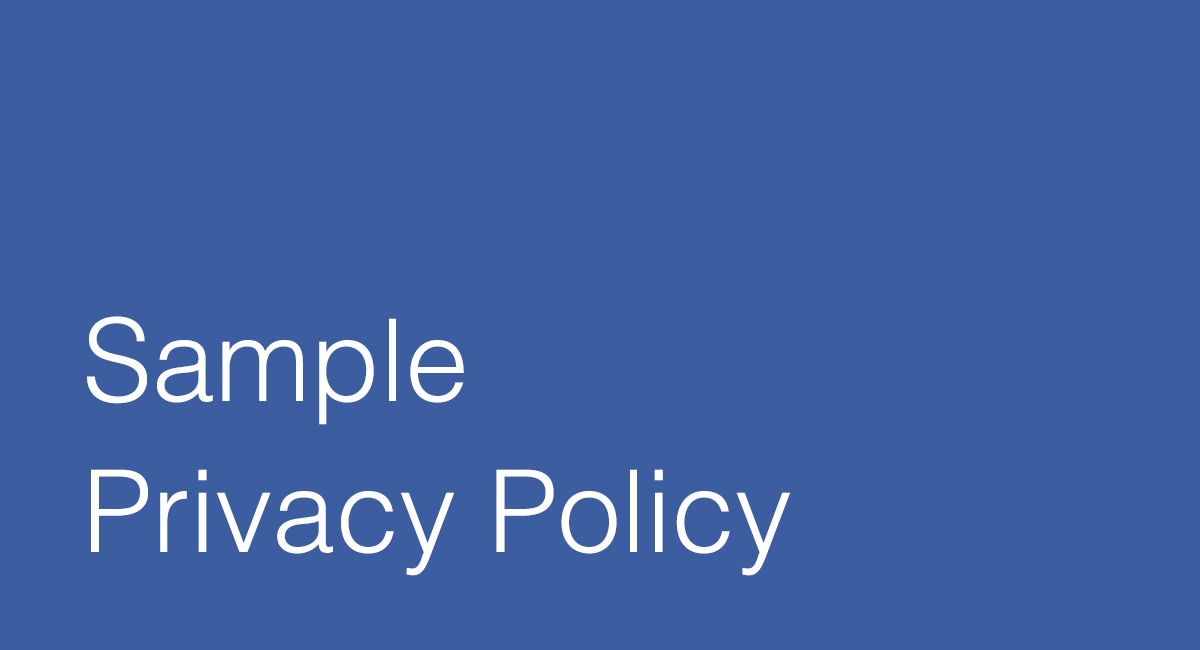 Sample Privacy Policy Template Privacy Policy Online